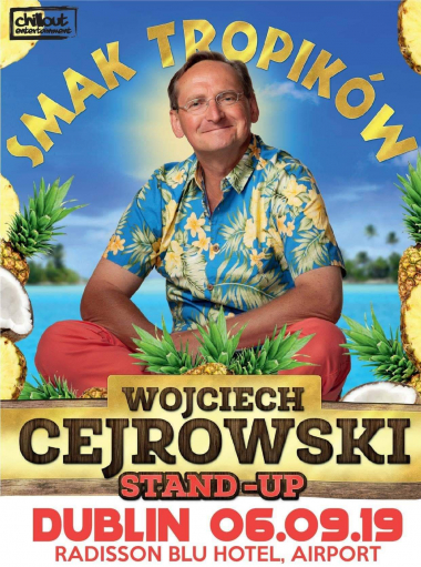 Wojciech Cejrowski Stand-Up Smak Tropików